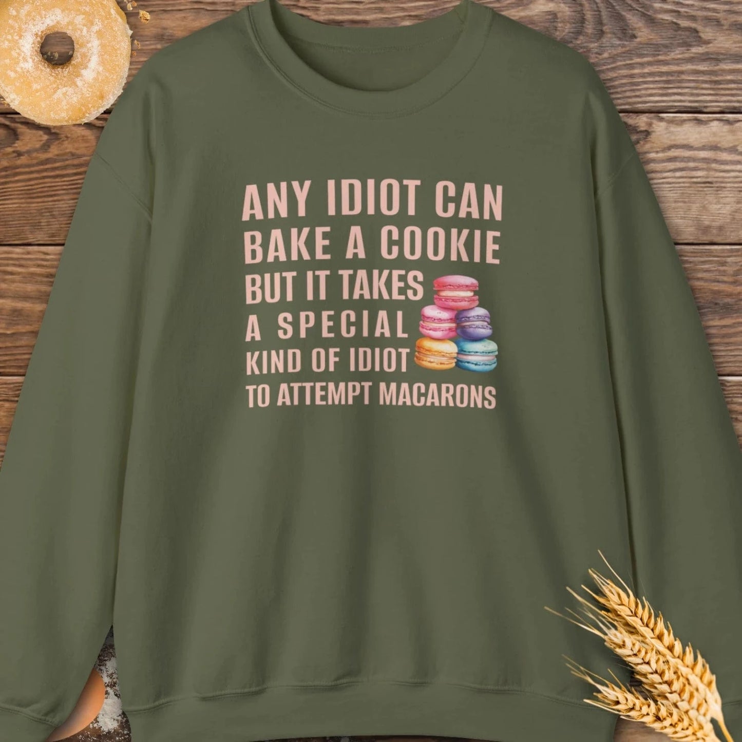 Any Idiot Sweatshirt