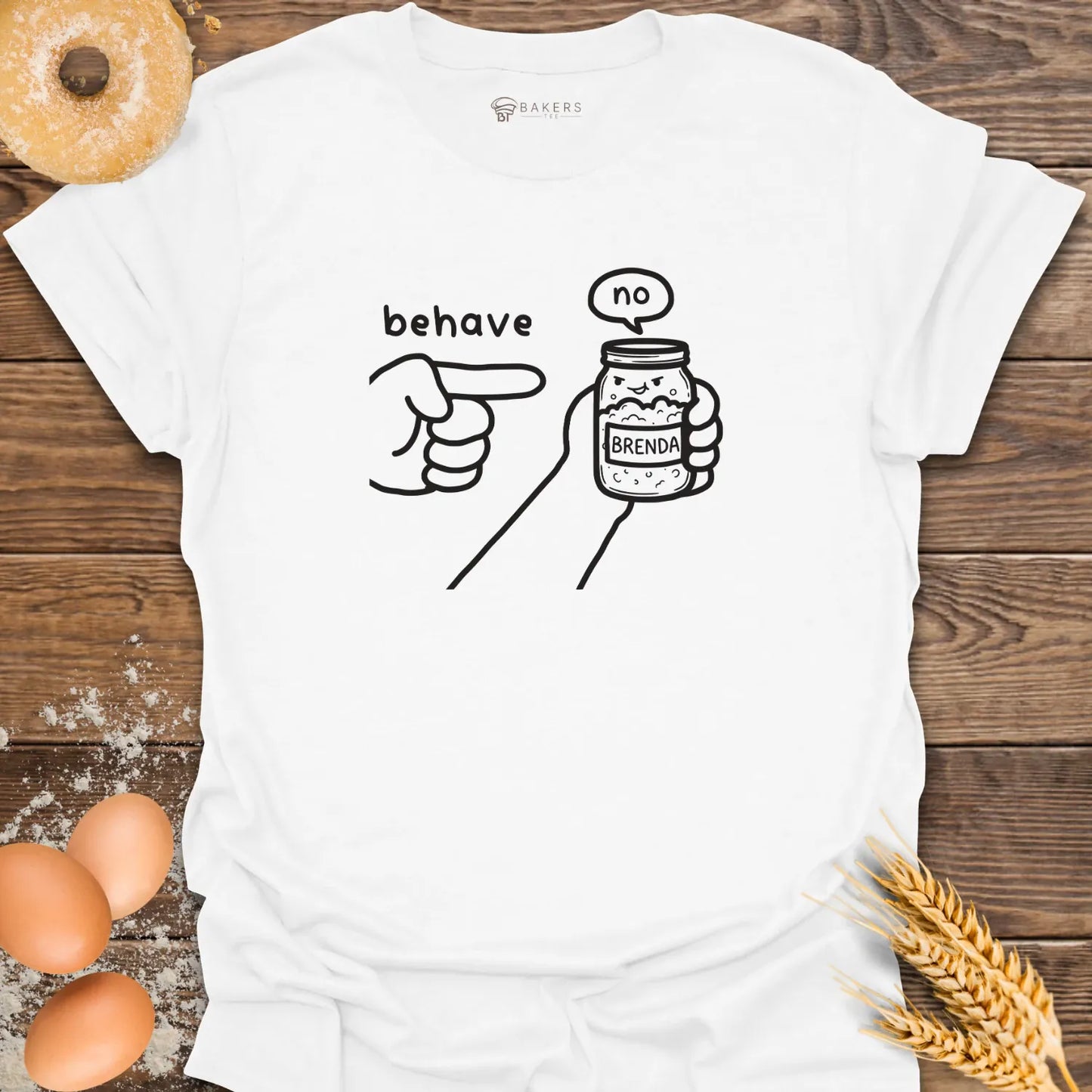Behave Starter T-Shirt