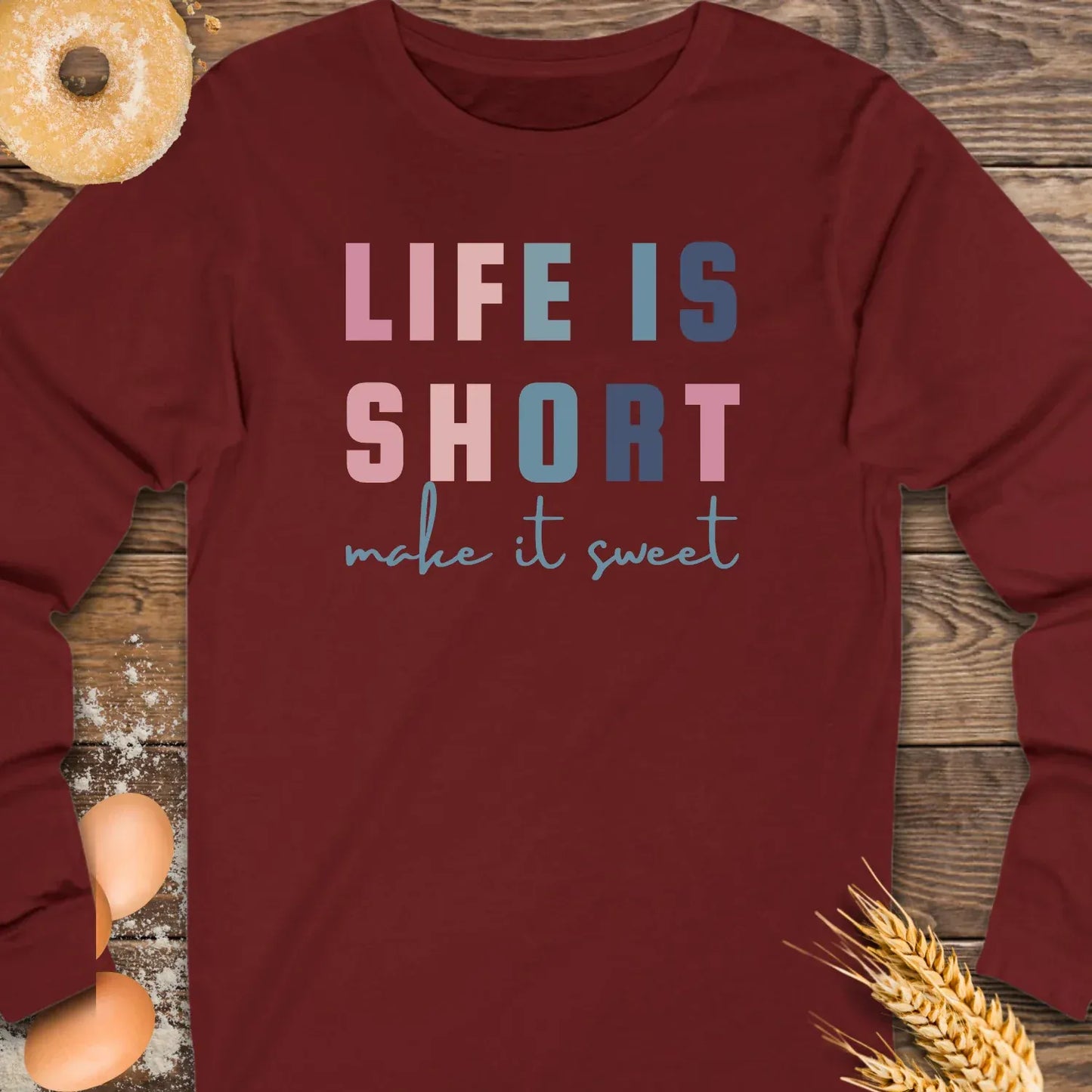Make it Sweet Long Sleeve Tee