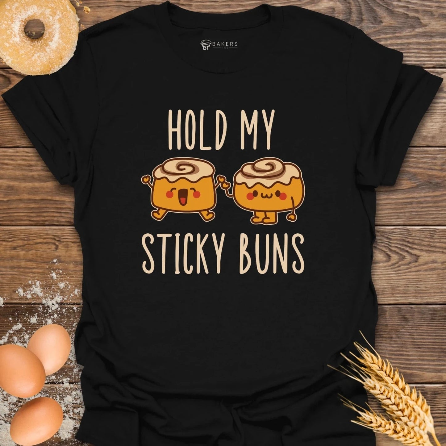 Hold My Buns T-Shirt