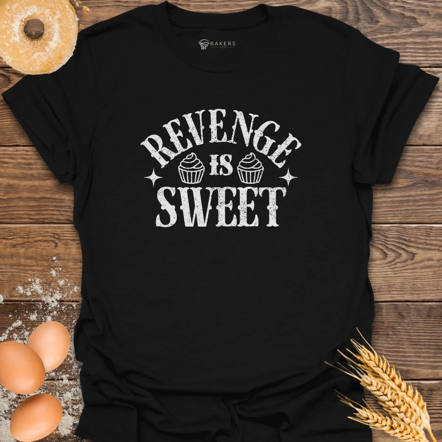 Revenge is Sweet T-Shirt