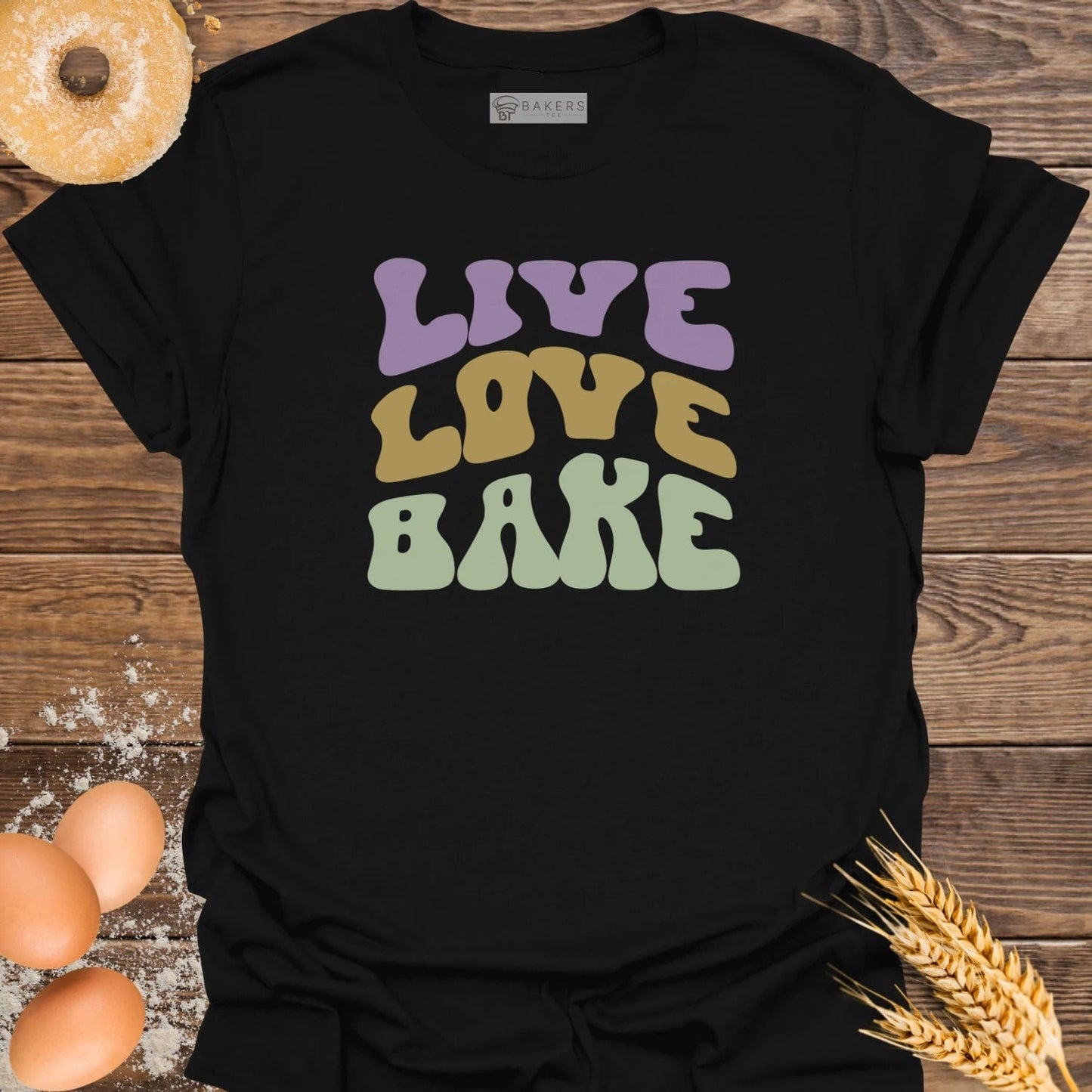 Live Love Bake T-Shirt