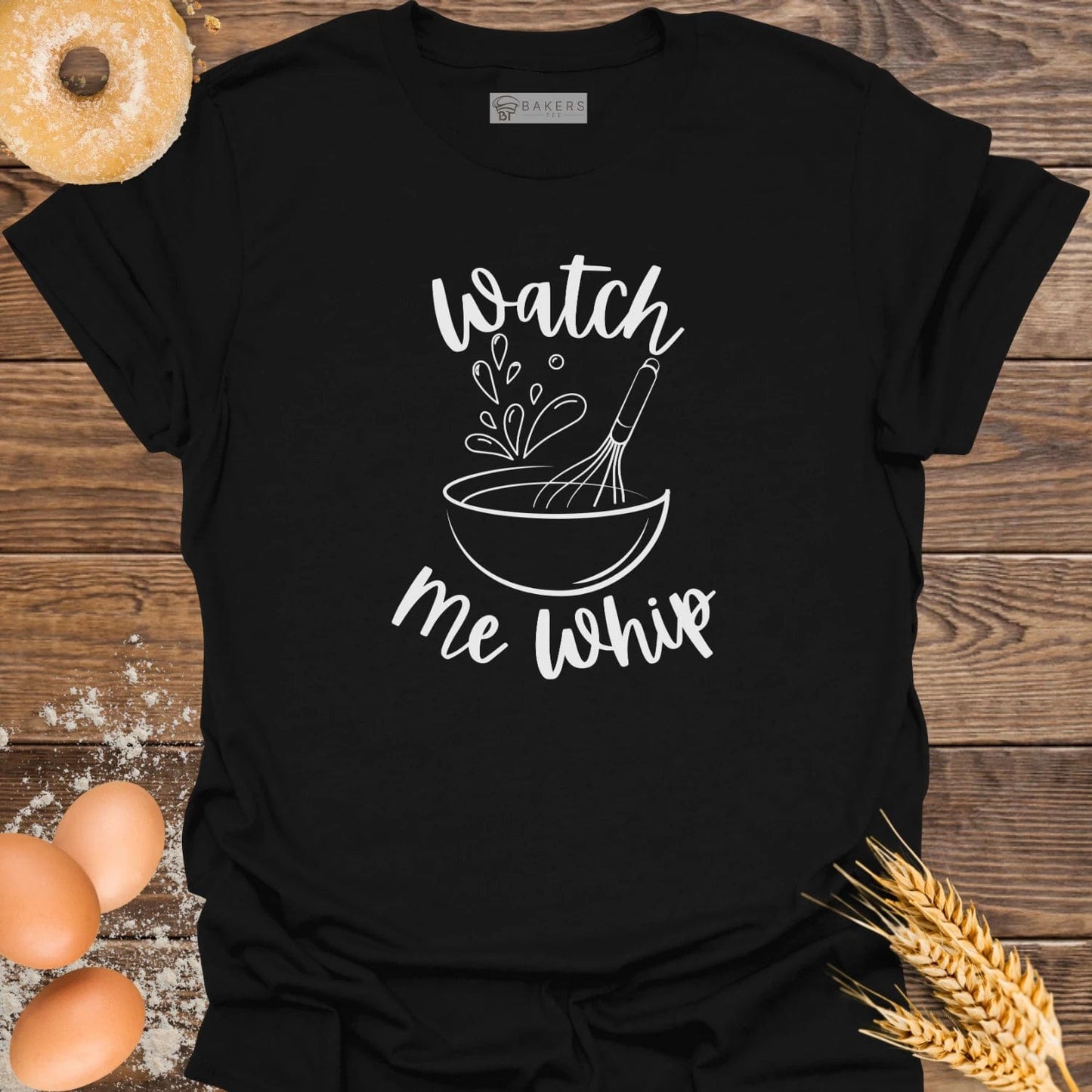 Watch Me Whip T-Shirt