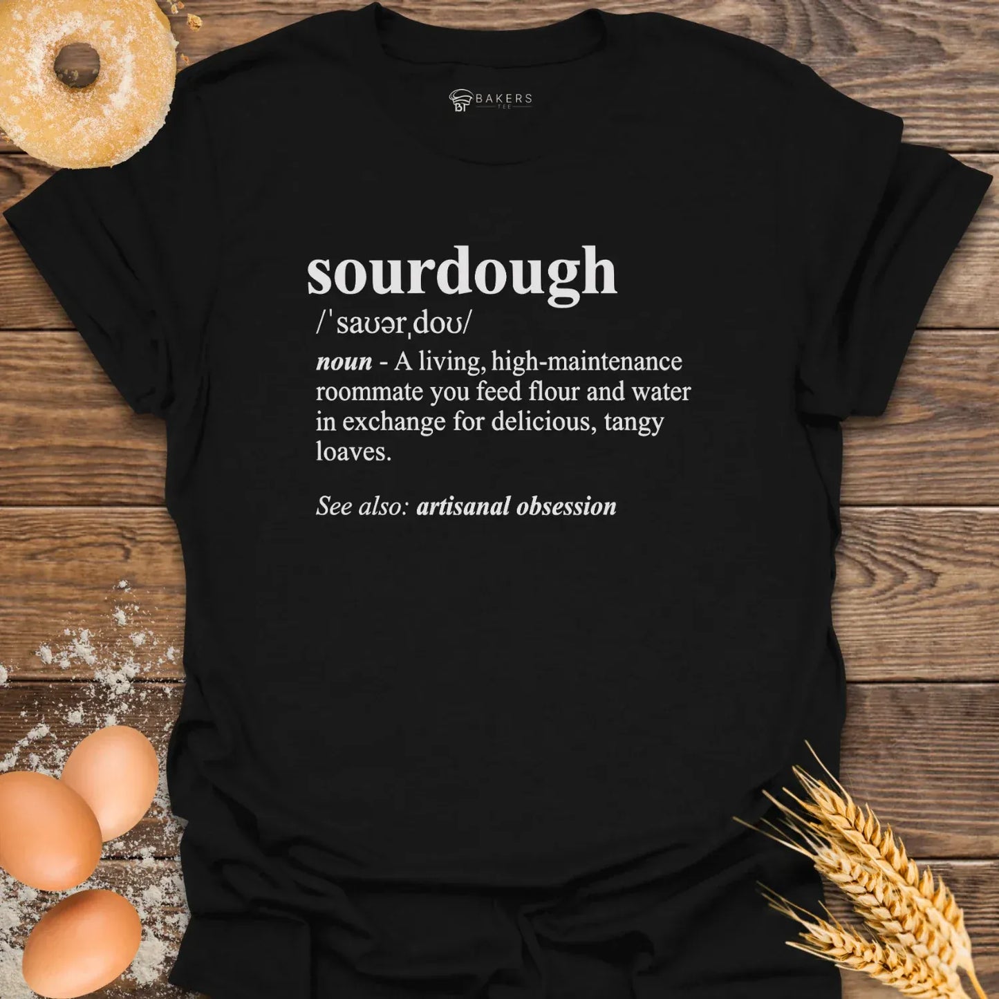 Sourdough Definition T-Shirt