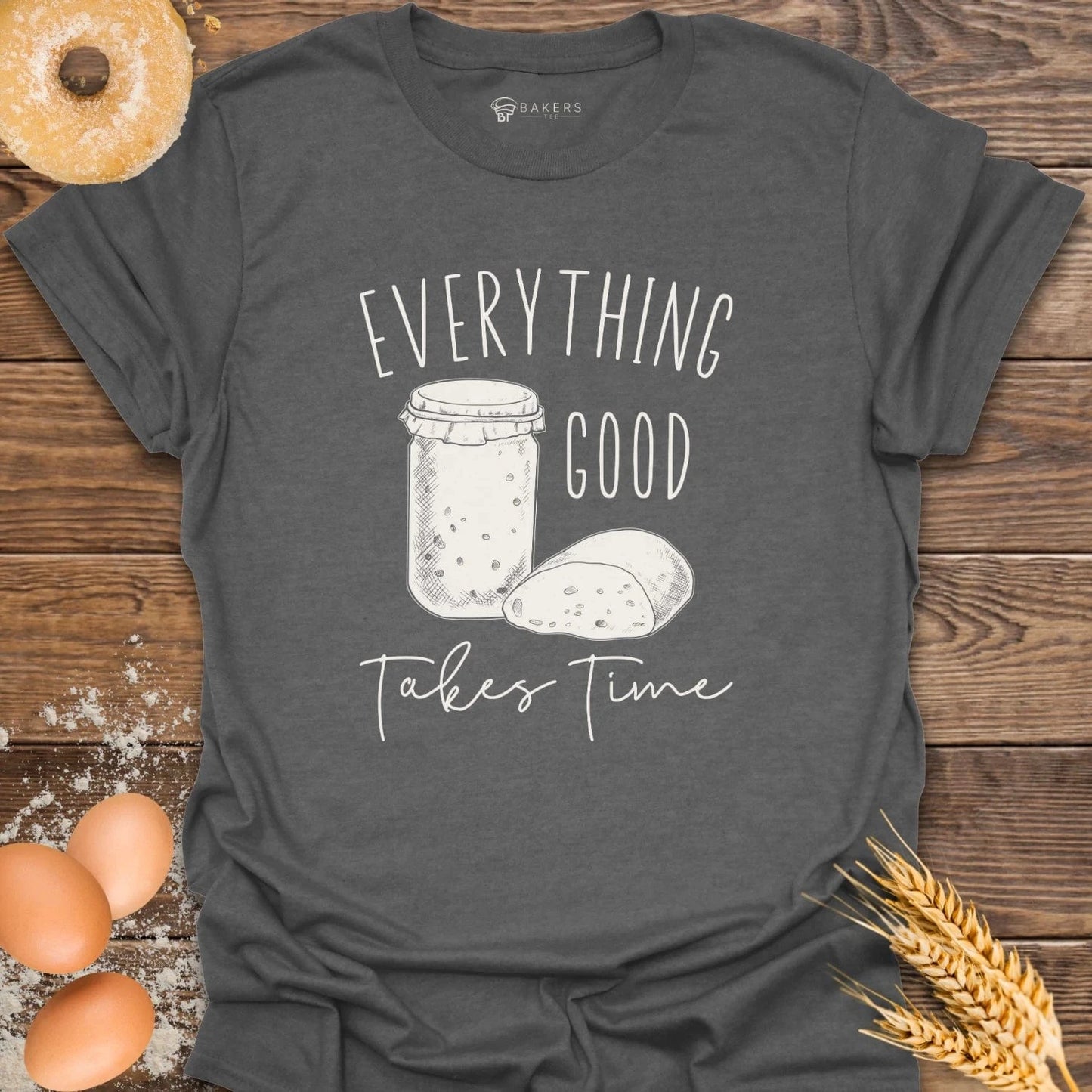 Takes Time T-Shirt