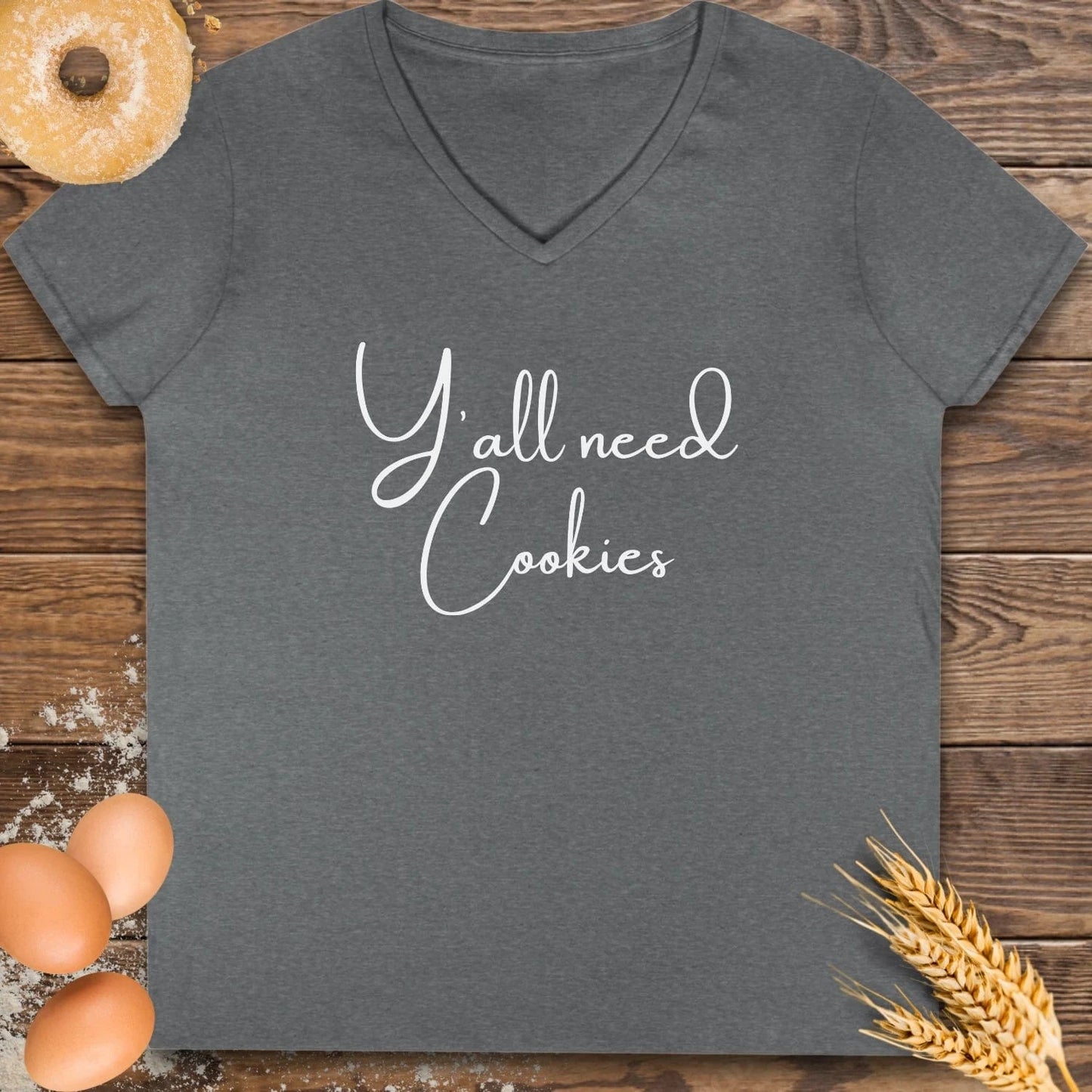 Y'all need Cookies V-Neck T-Shirt