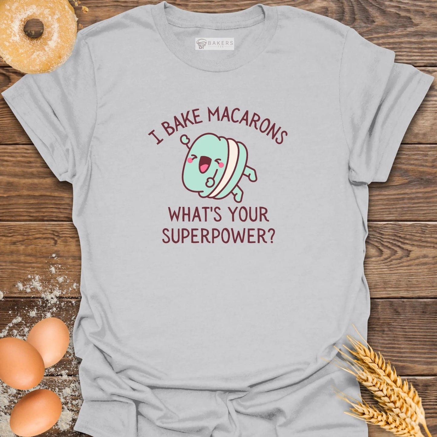 I Bake Macarons T-Shirt