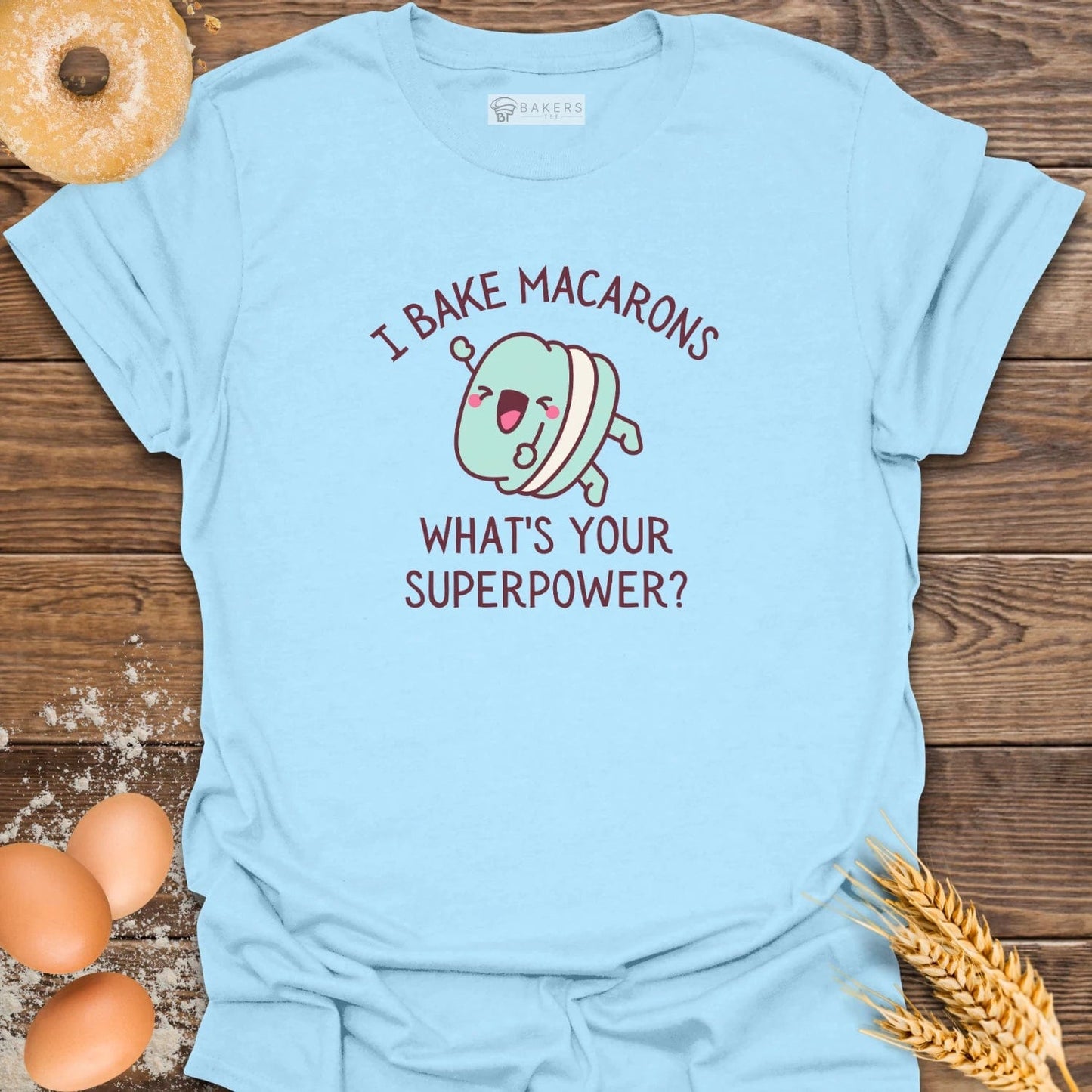 I Bake Macarons T-Shirt