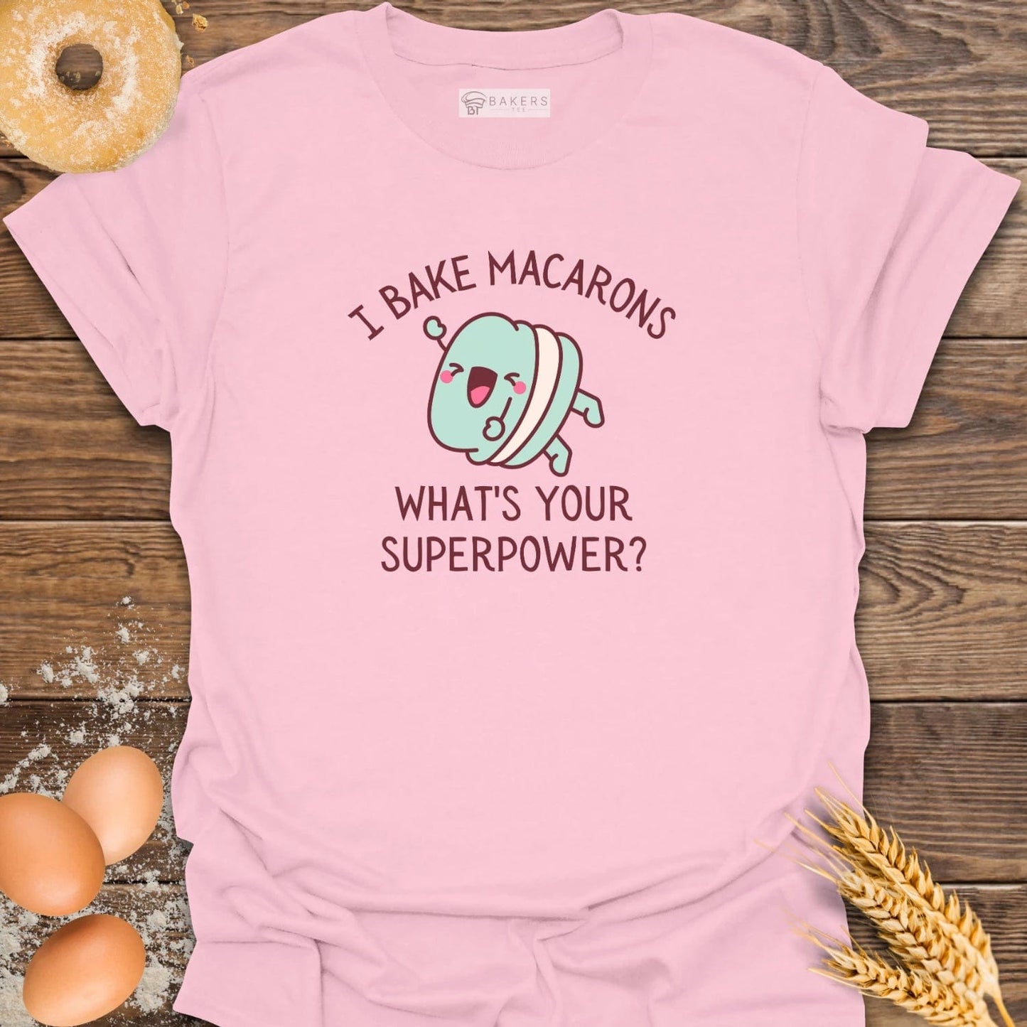 I Bake Macarons T-Shirt