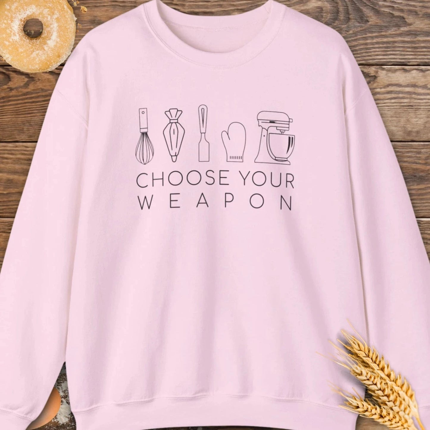Choose Your Weapon Sweatshirt