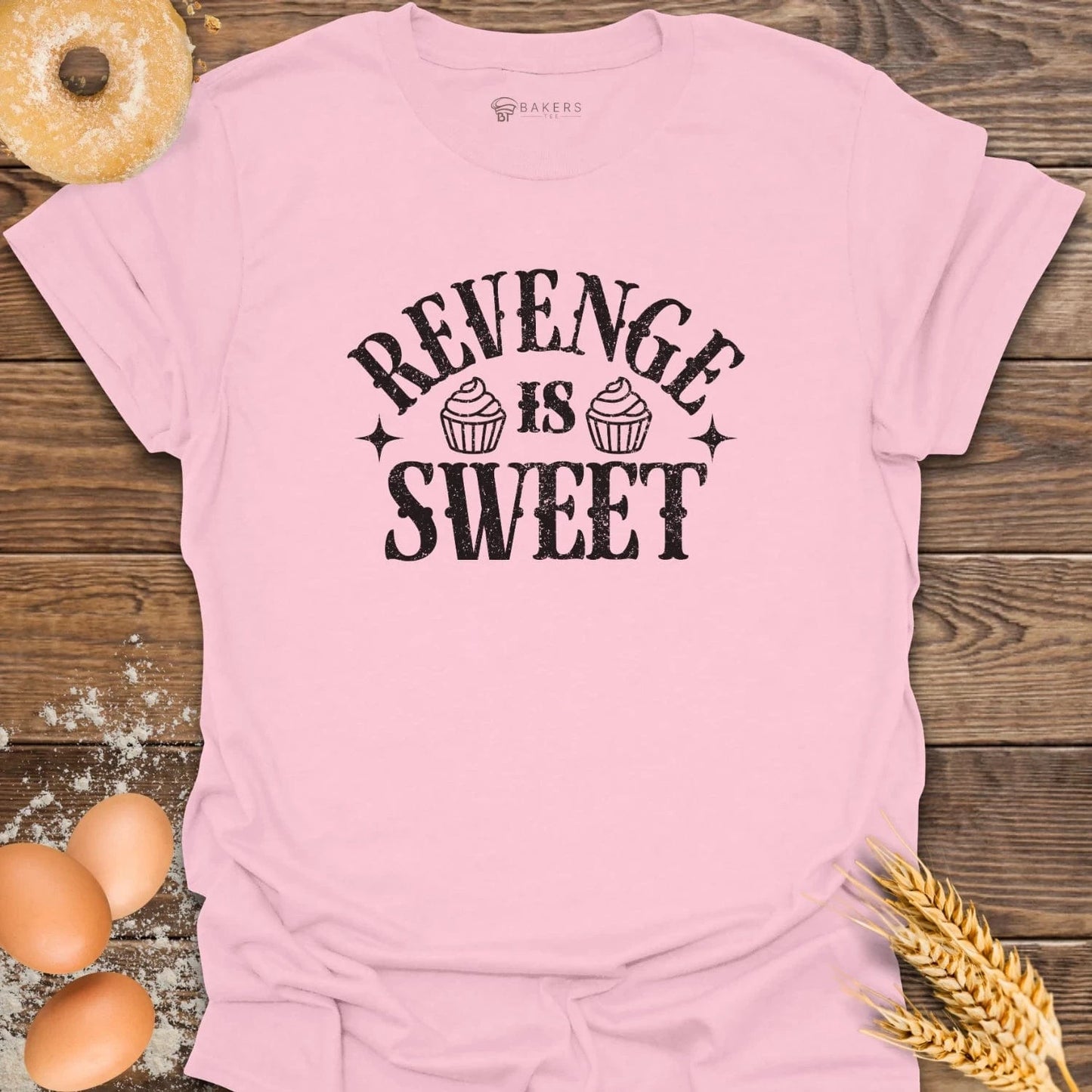 Revenge is Sweet T-Shirt