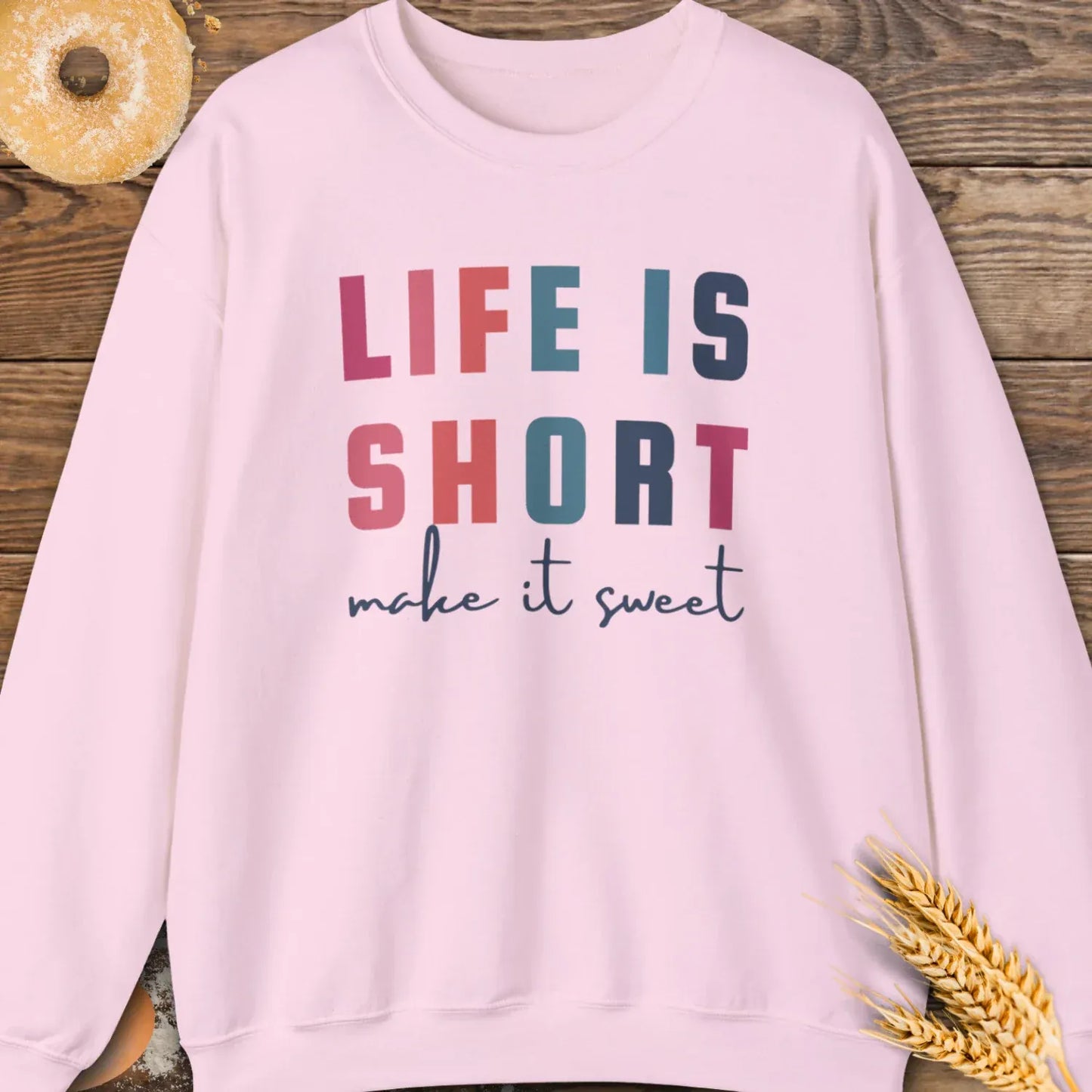 Make it Sweet Sweatshirt