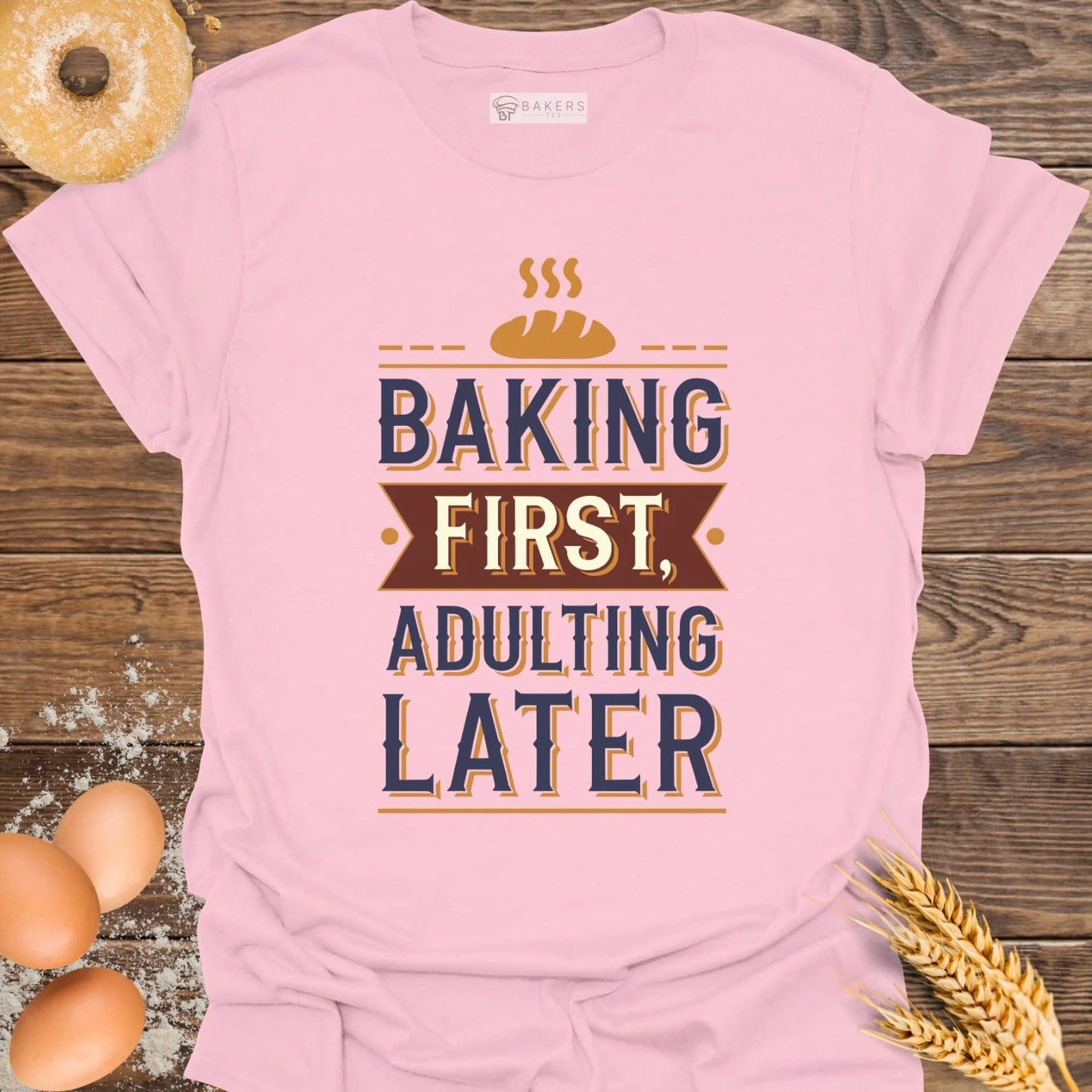 Adulting Later T-Shirt