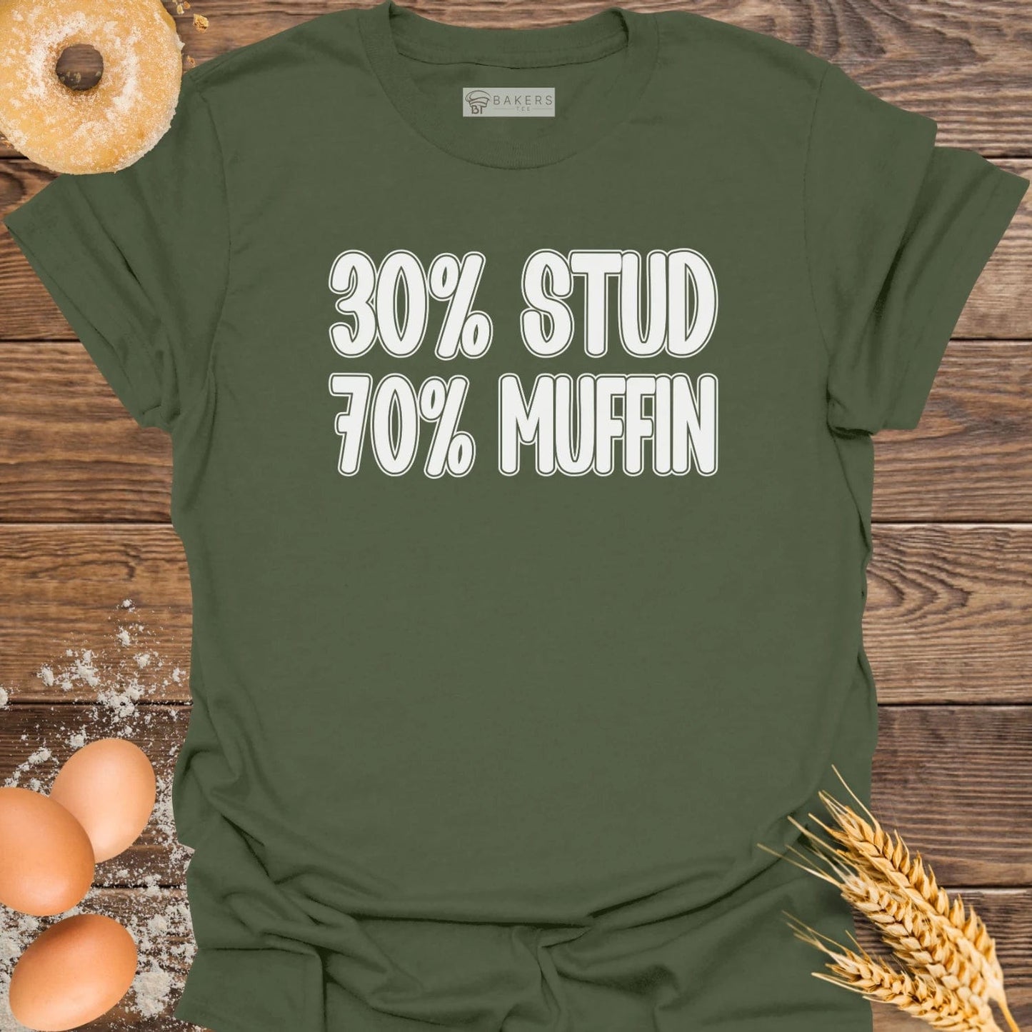 30% Stud 70% Muffin T-Shirt