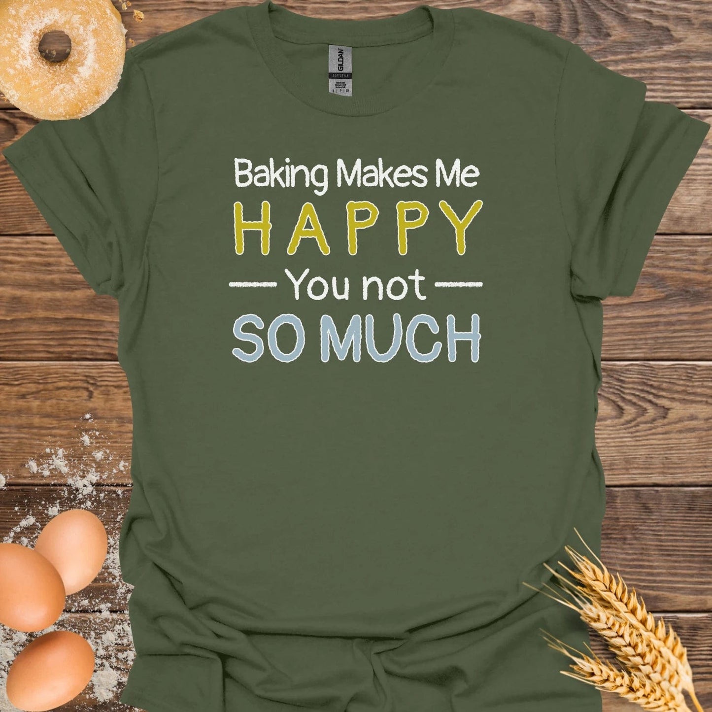 Baking Makes Me Happy T-Shirt