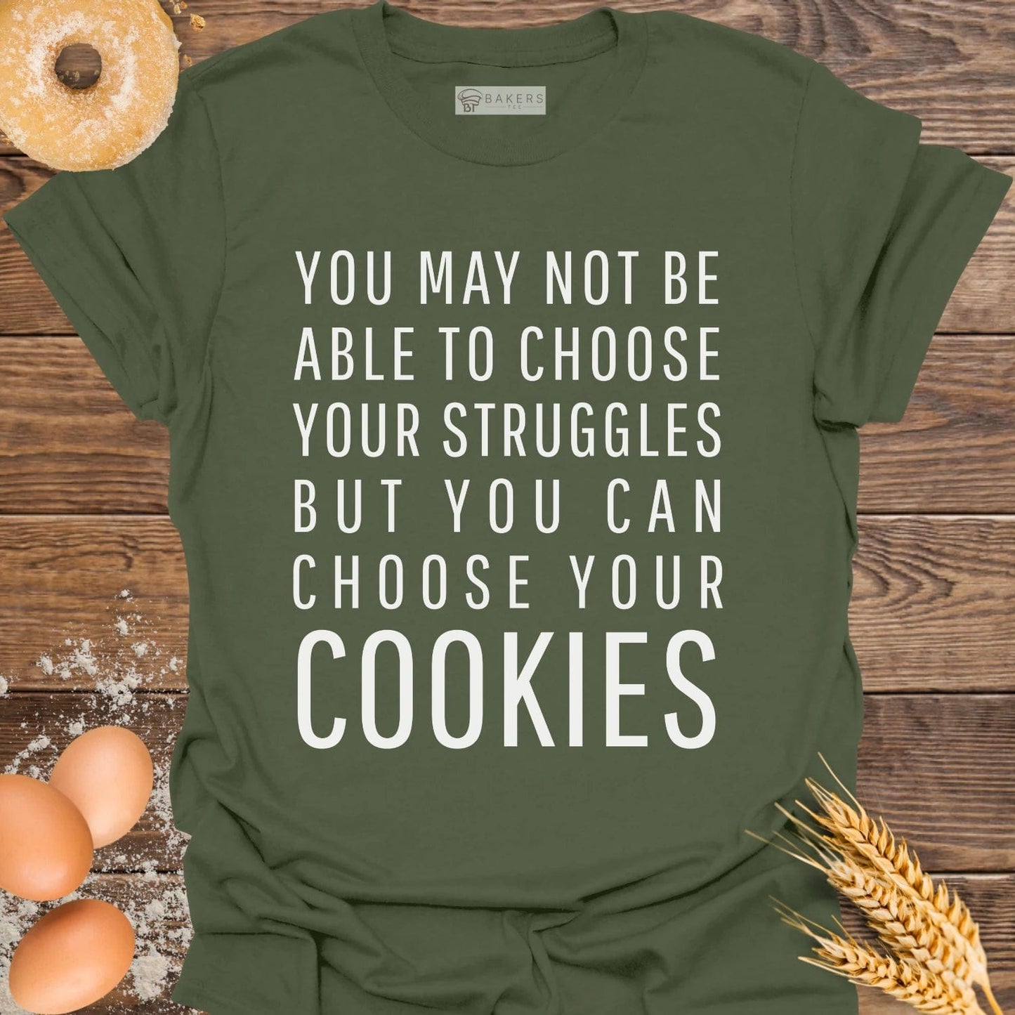 Choose your Struggles T-Shirt