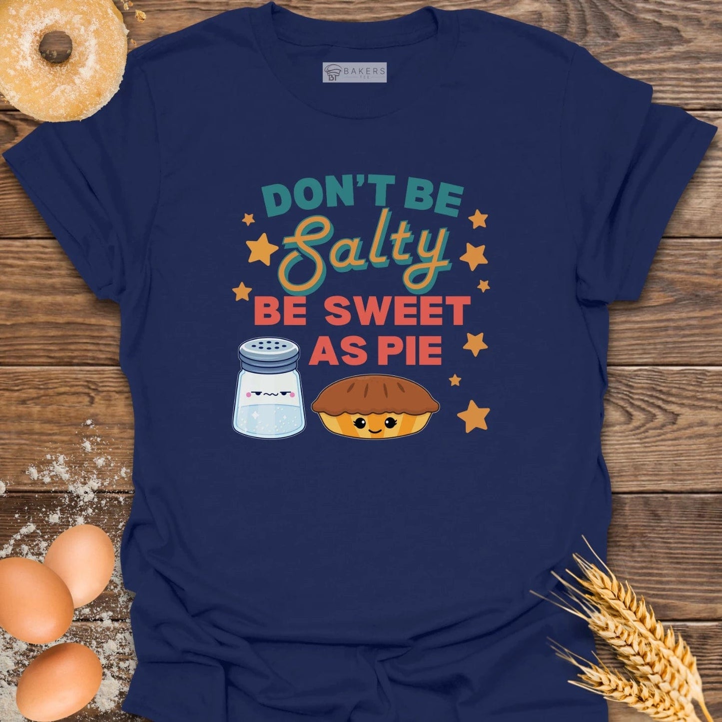 Don't Be Salty T-Shirt
