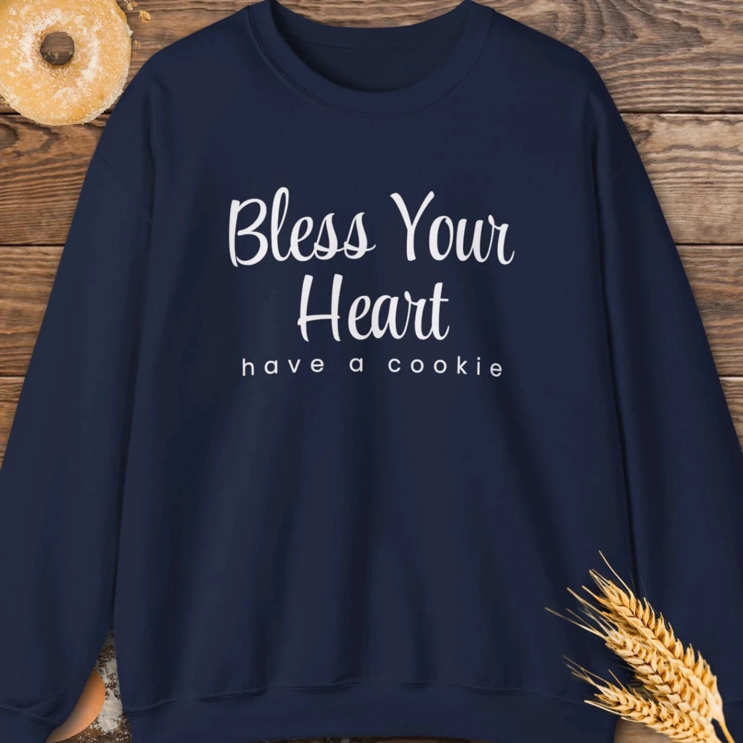 Bless Your Heart Sweatshirt