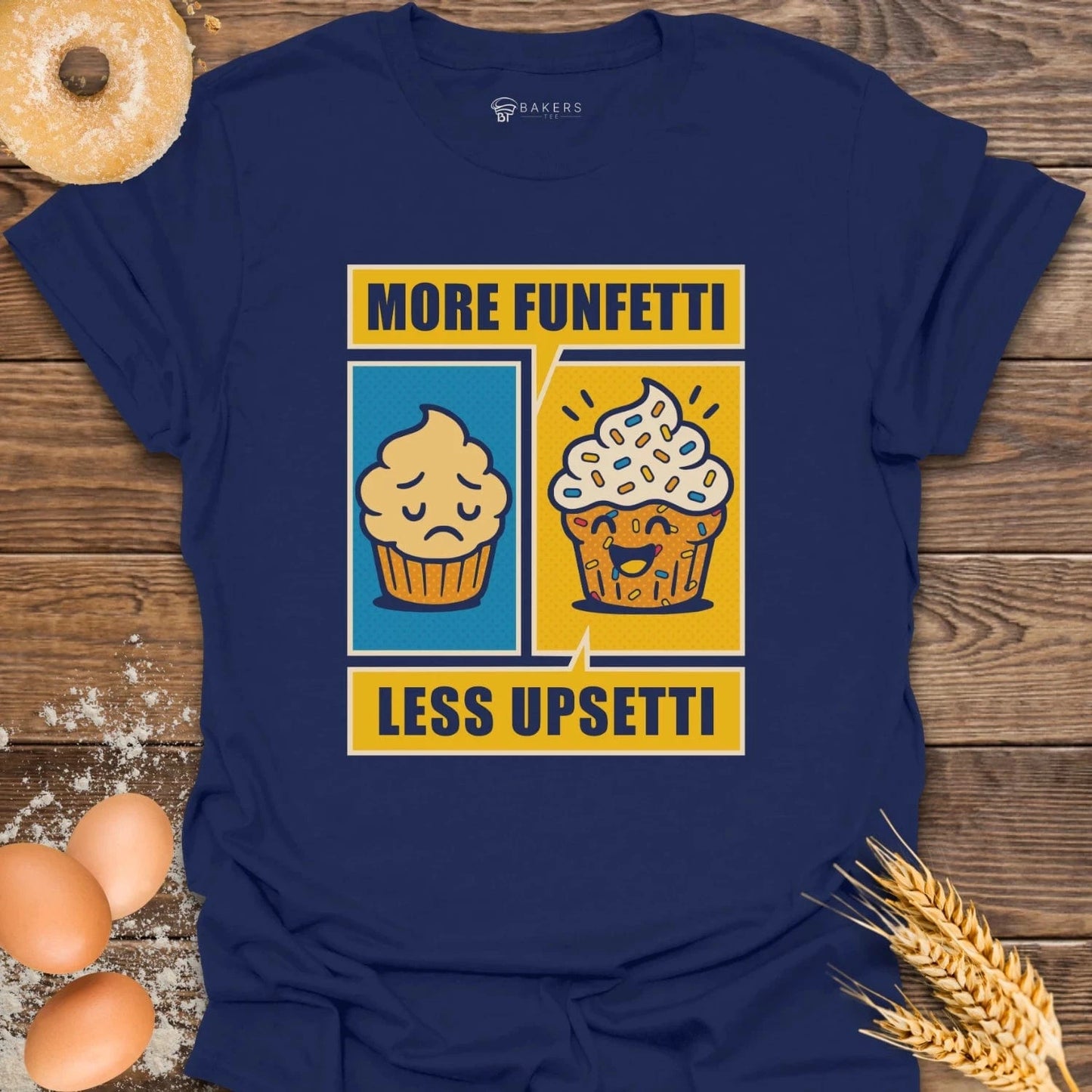 More Funfetti T-Shirt