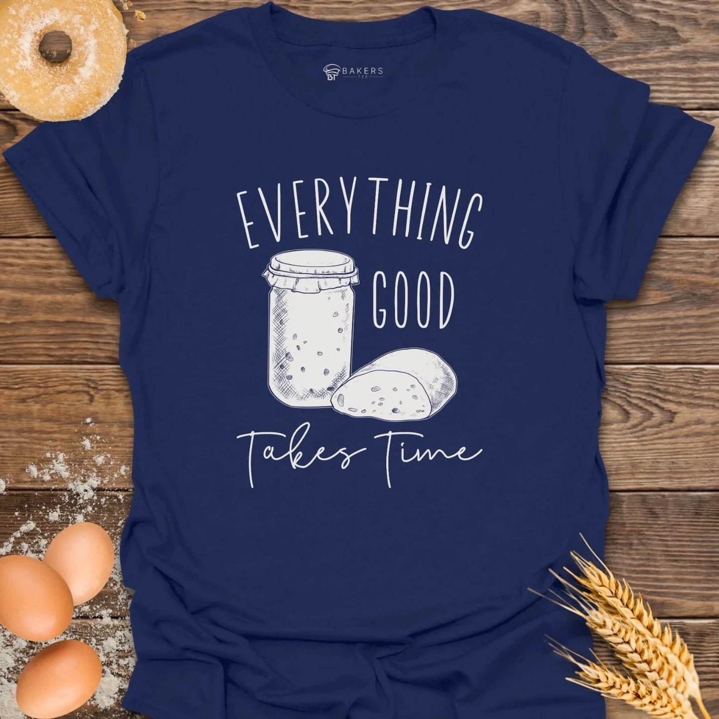 Takes Time T-Shirt