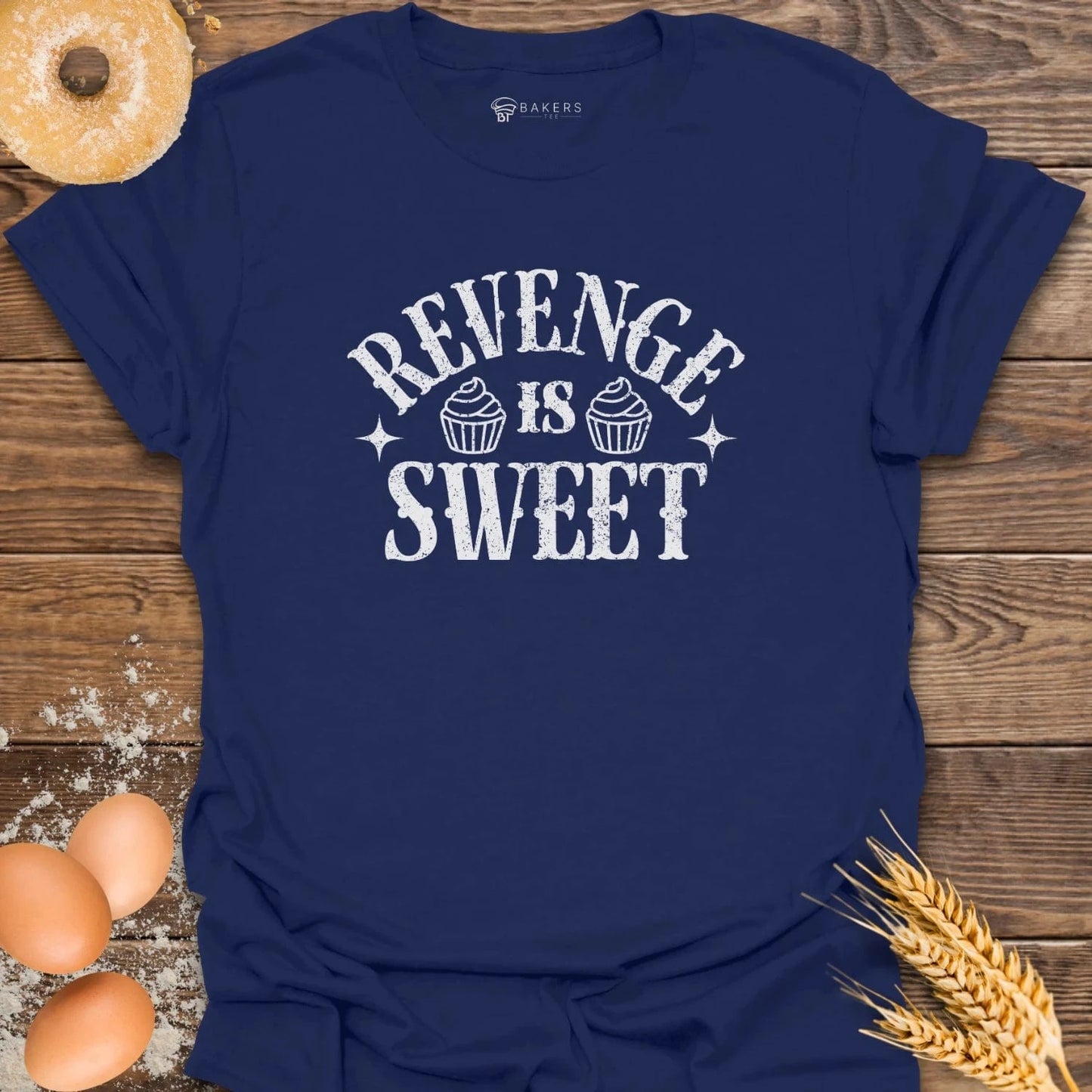 Revenge is Sweet T-Shirt