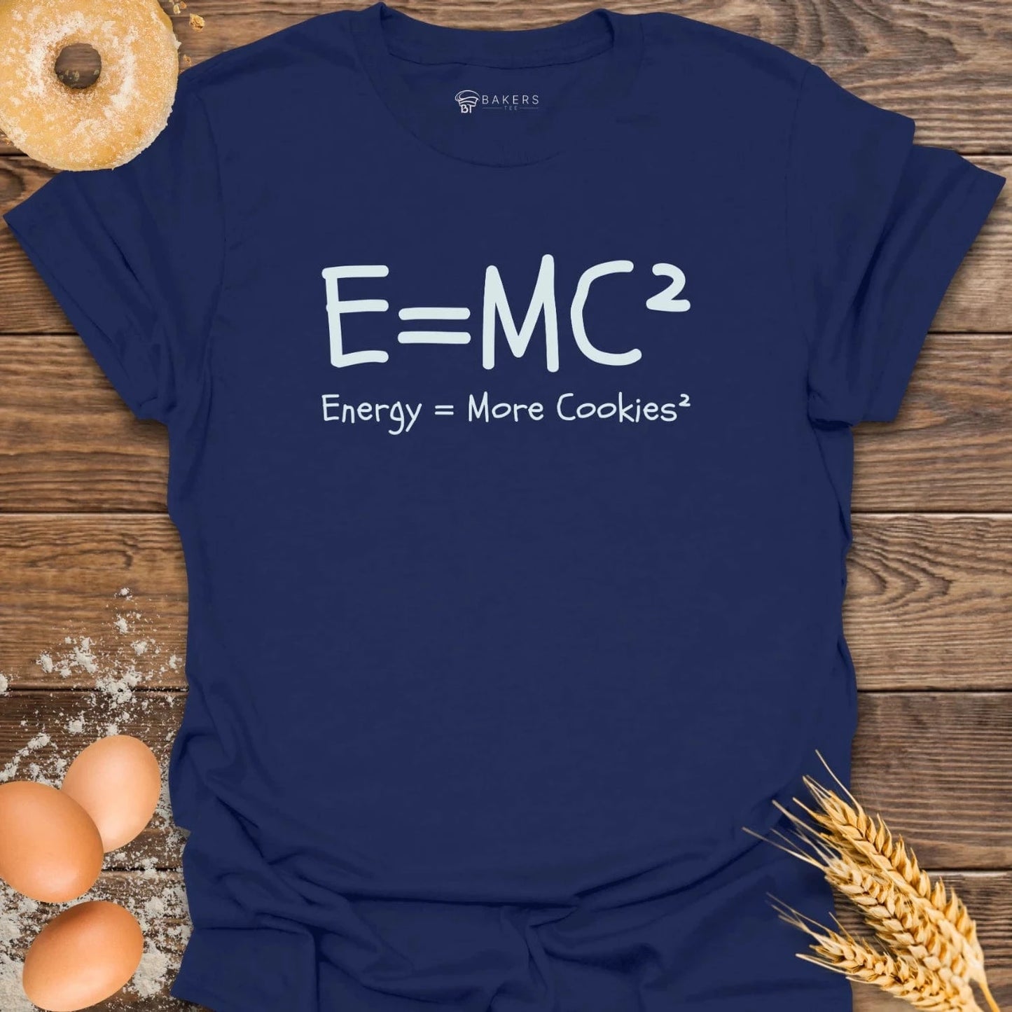Energy = Cookies T-Shirt