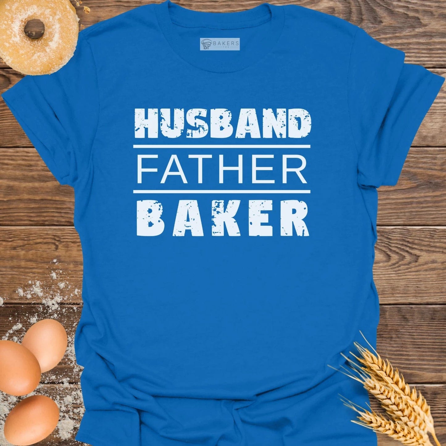 Husband Father Baker T-Shirt