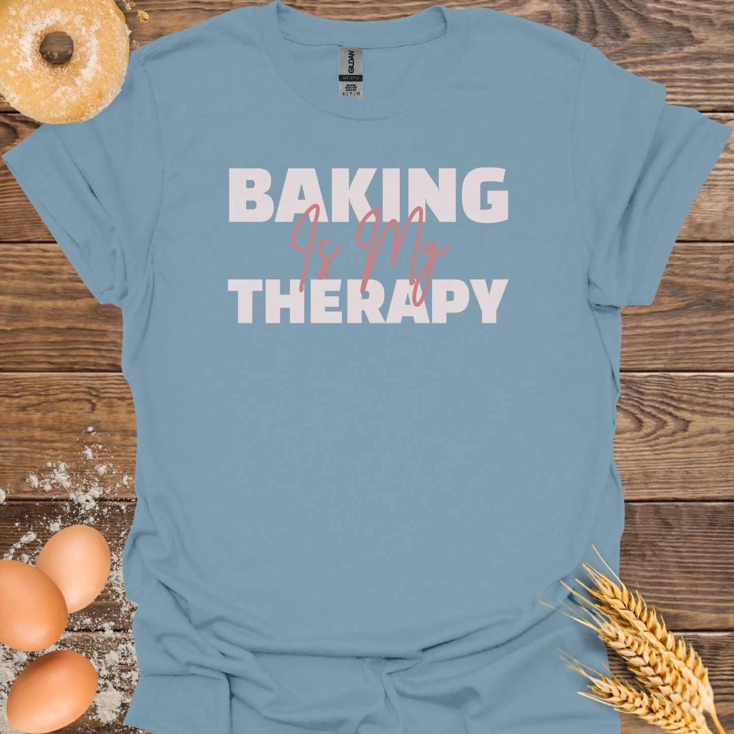 Baking is my Therapy T-Shirt
