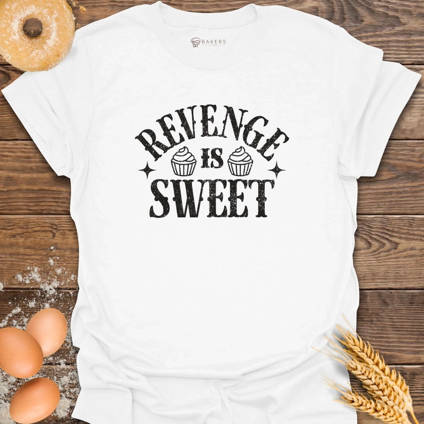 Revenge is Sweet T-Shirt