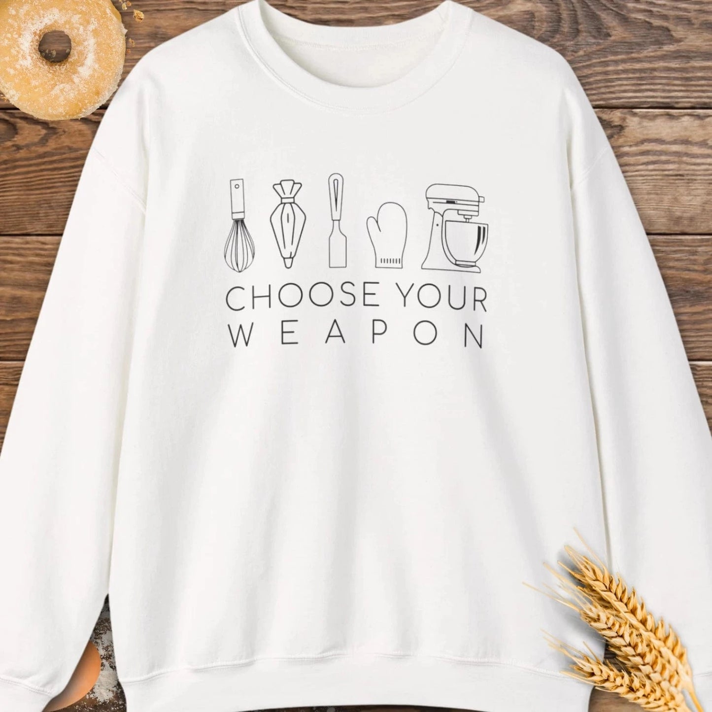 Choose Your Weapon Sweatshirt