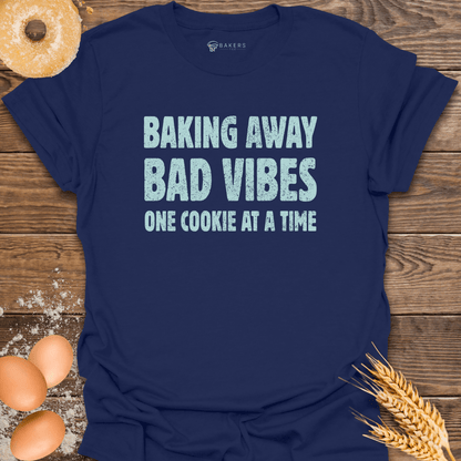 Bad Vibes Away T-Shirt