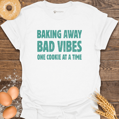 Bad Vibes Away T-Shirt