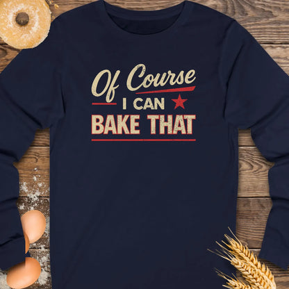 Bake That Long Sleeve Tee