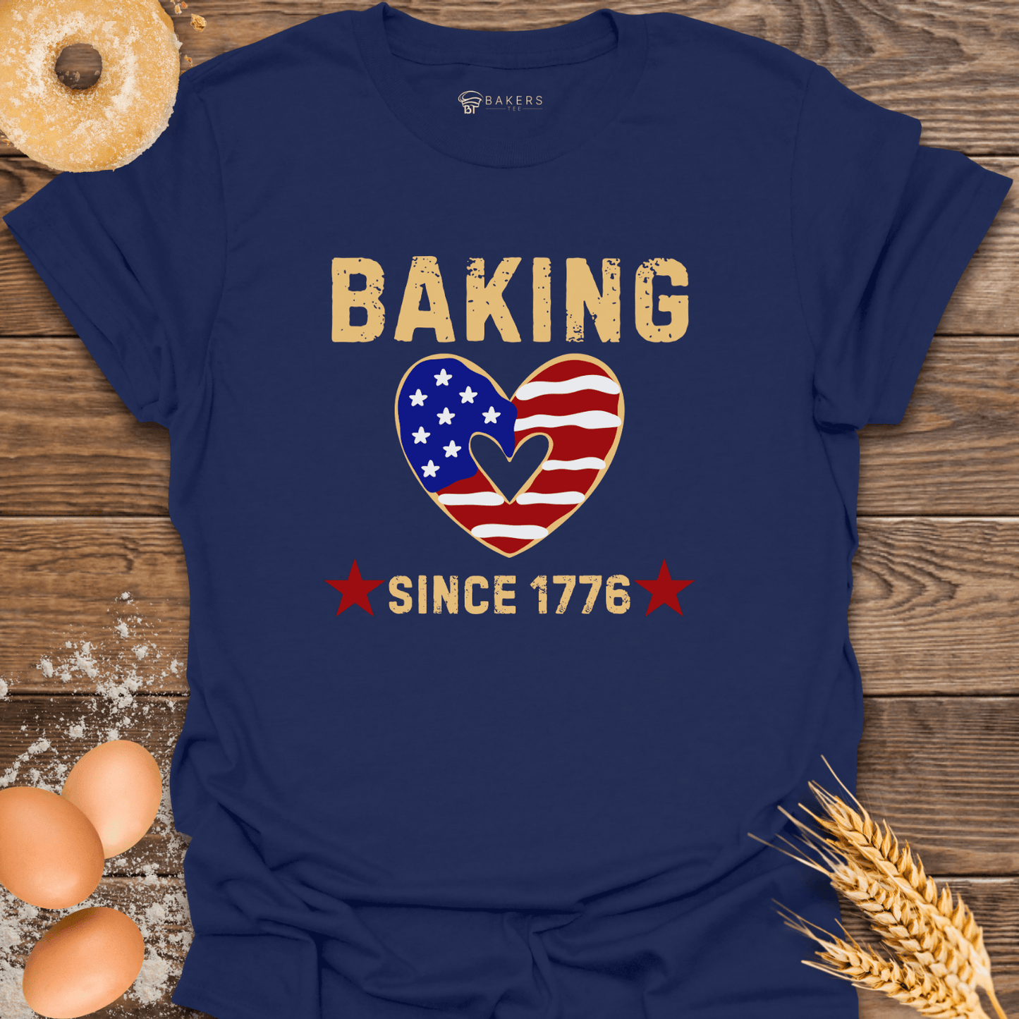 Baking 1776 T-Shirt