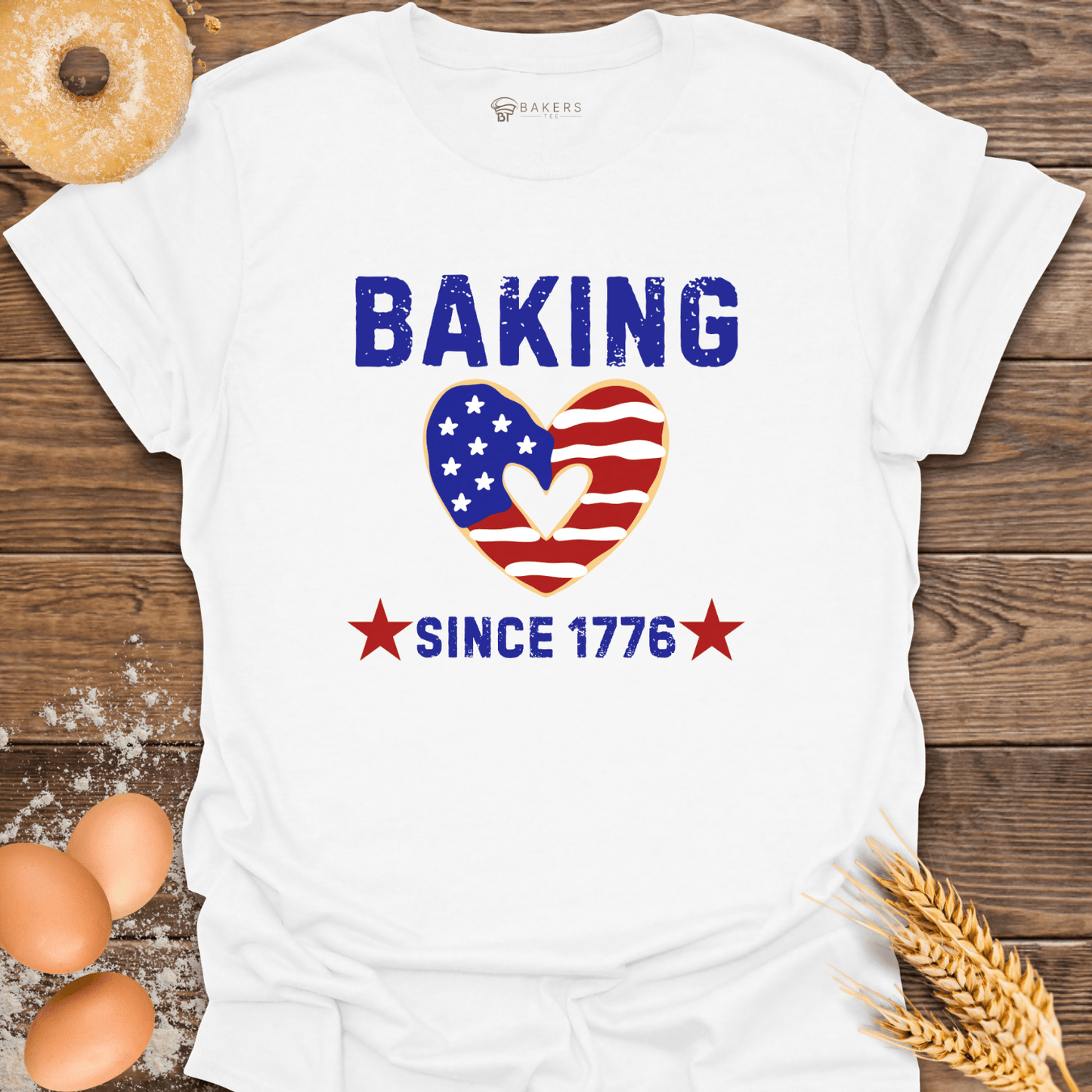 Baking 1776 T-Shirt
