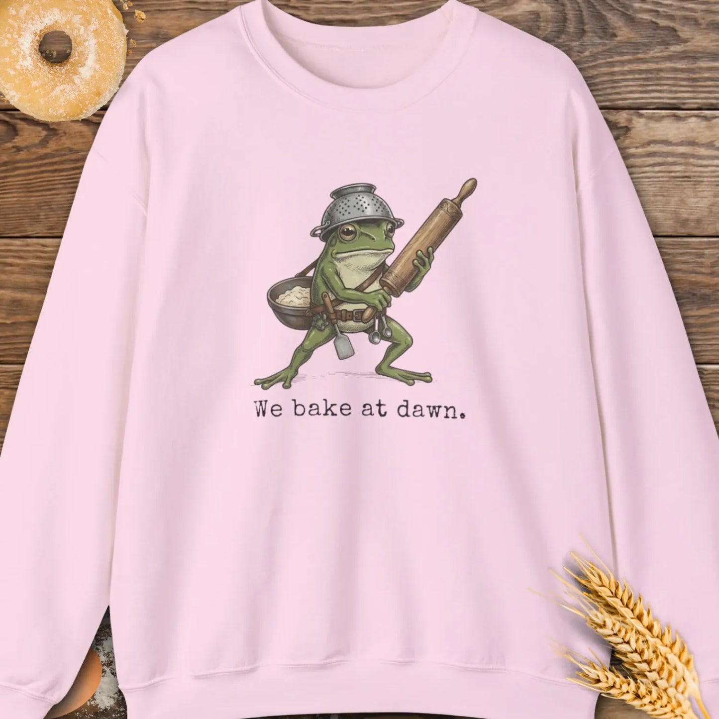 Bake at Dawn Sweatshirt
