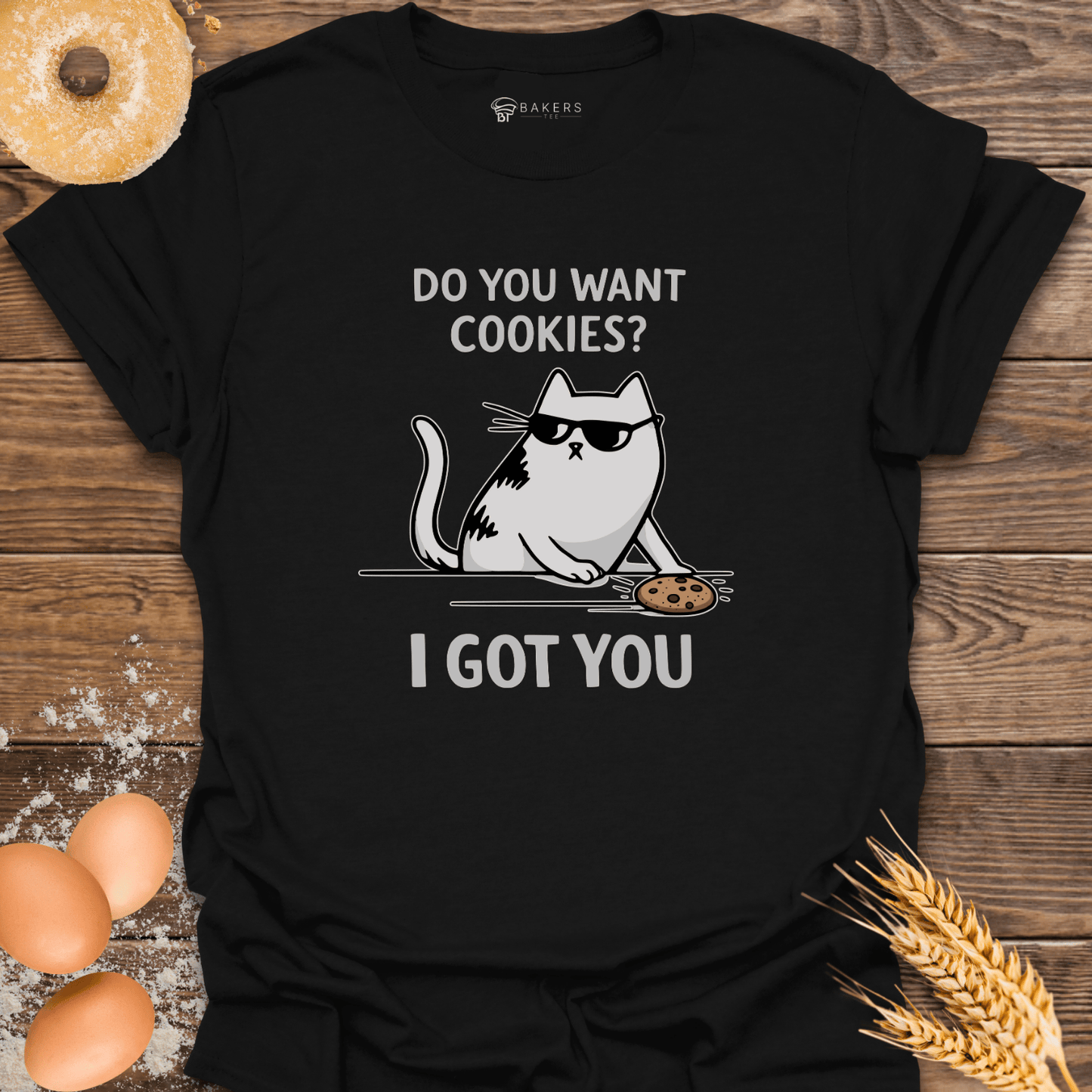 Want Cookies T-Shirt