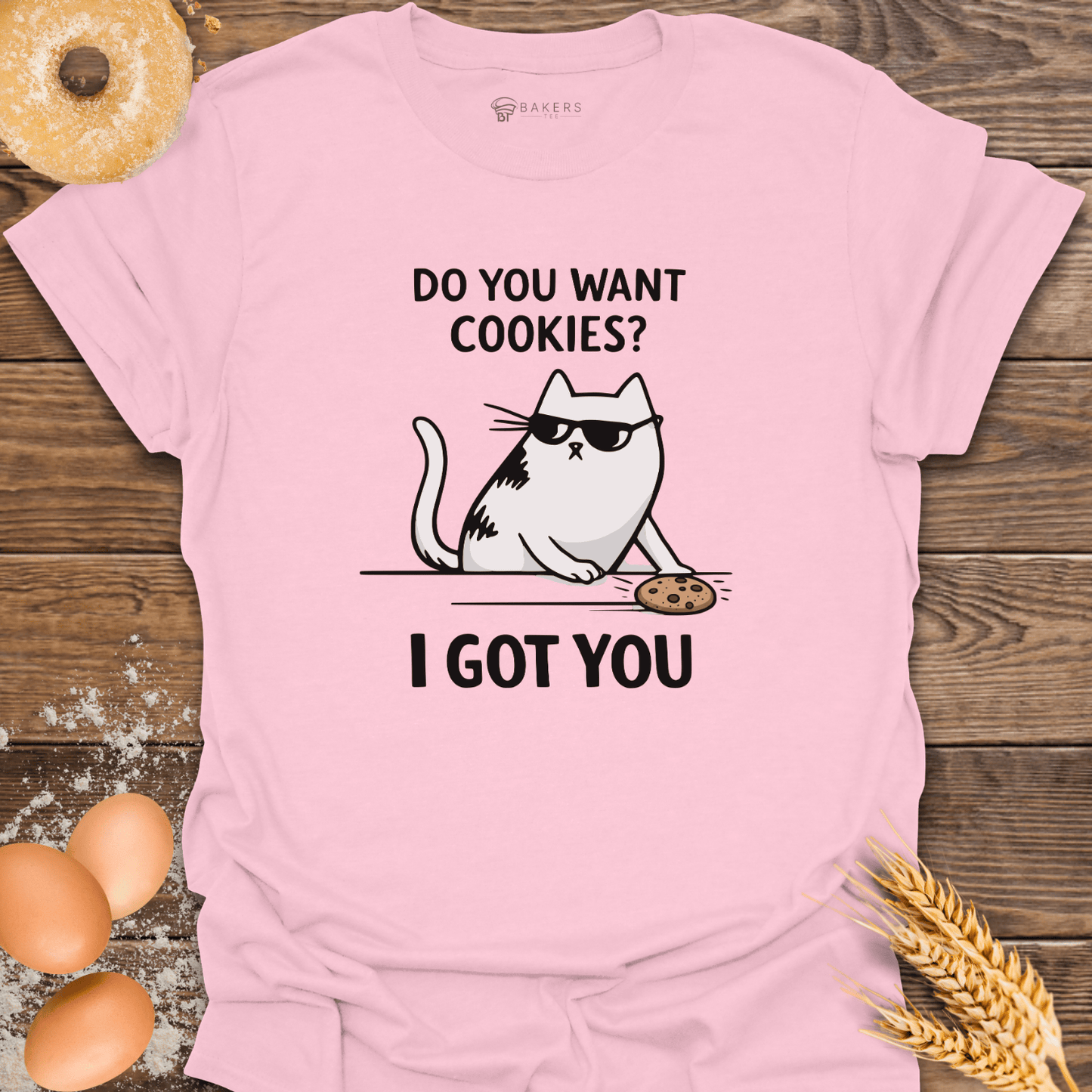 Want Cookies T-Shirt