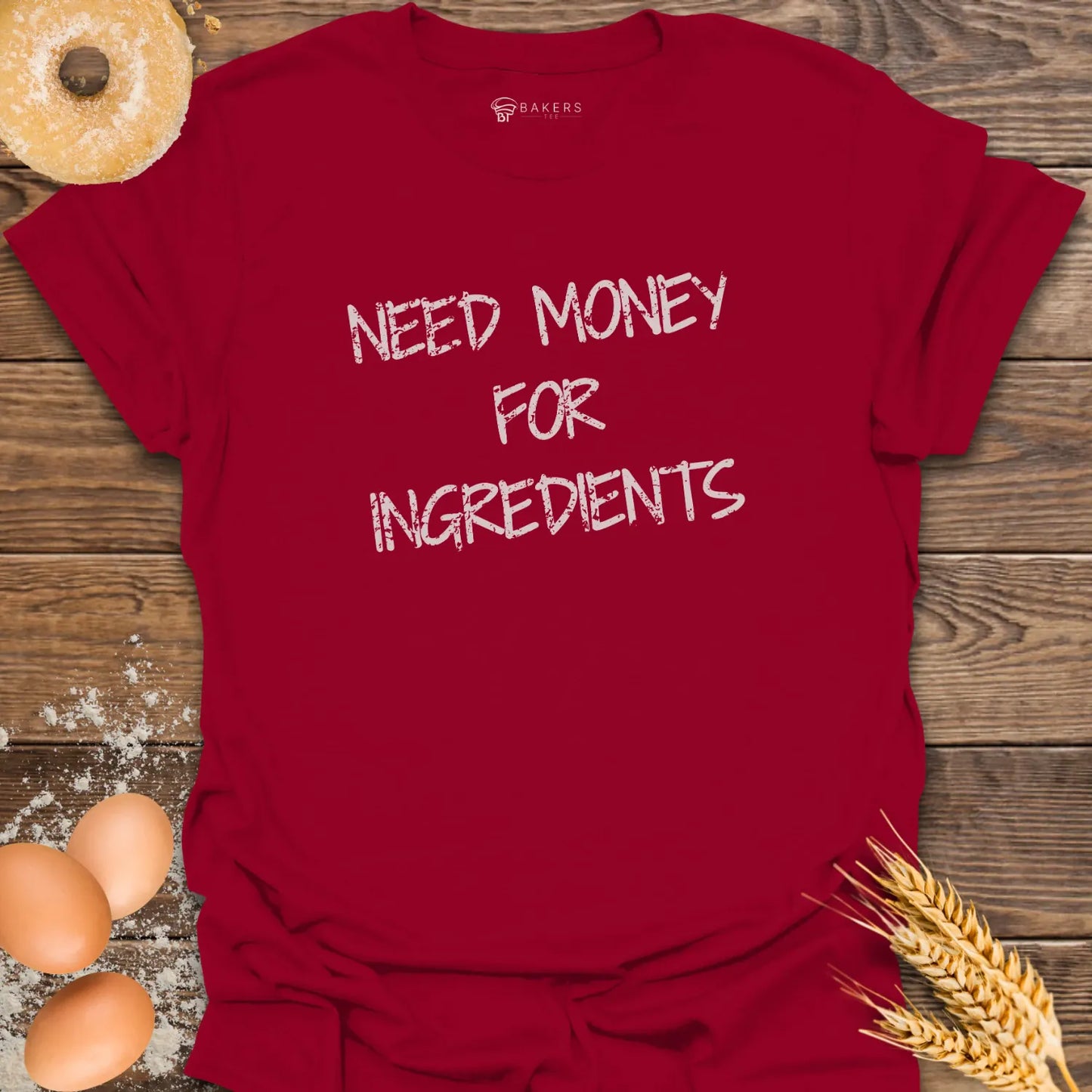 Need Money T-Shirt