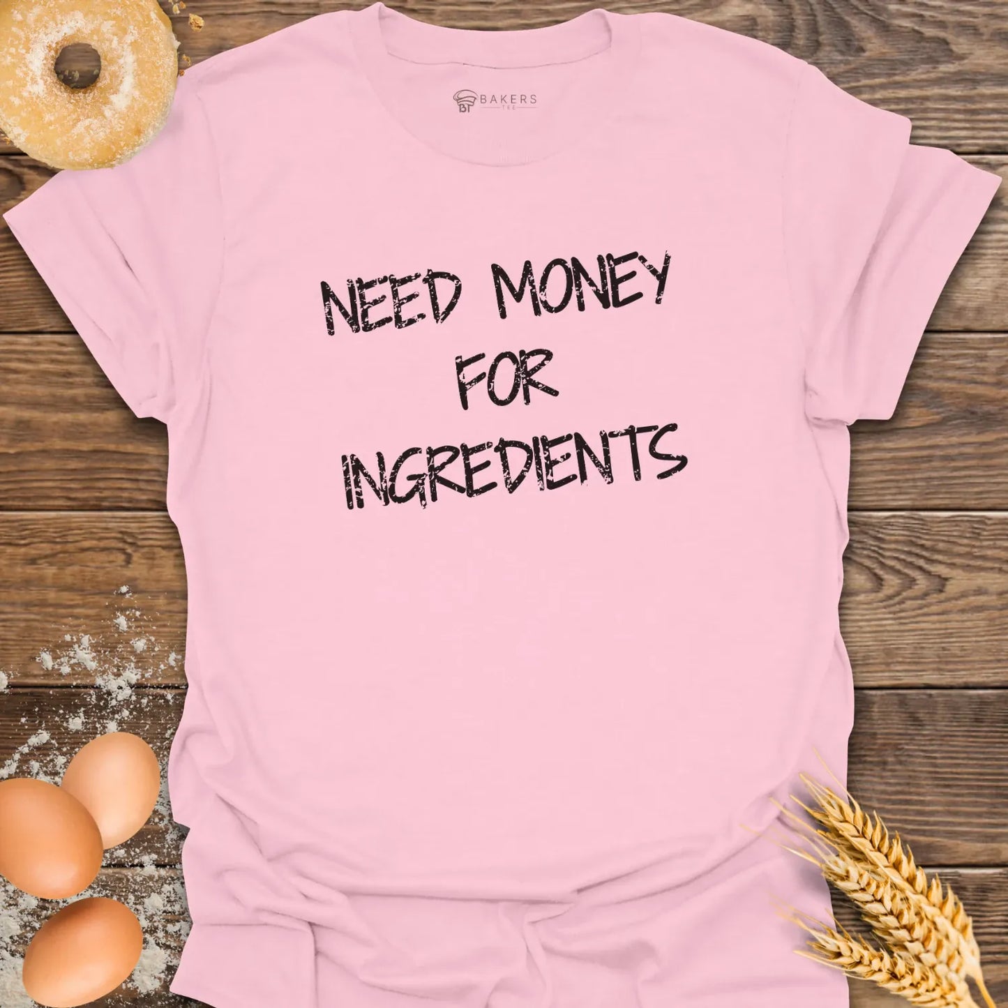 Need Money T-Shirt