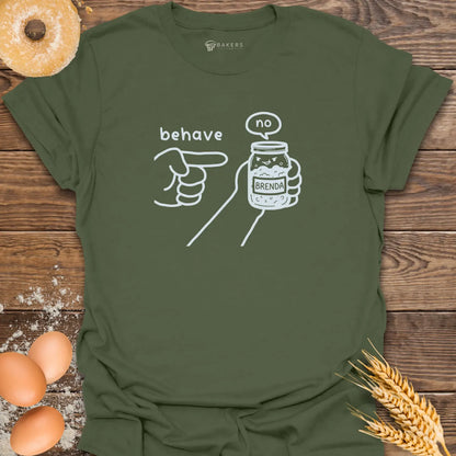 Behave Starter T-Shirt
