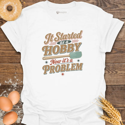 Started Hobby T-Shirt