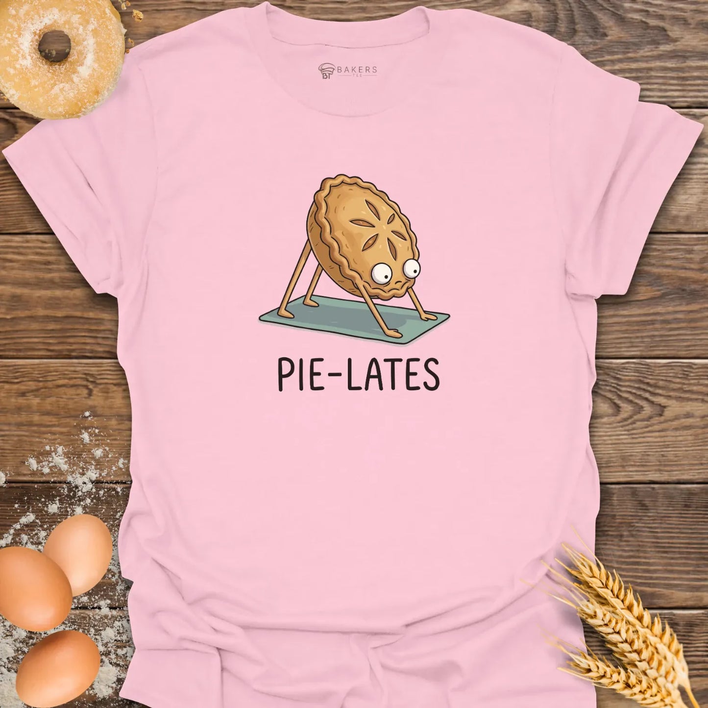 Pie-lates T-Shirt