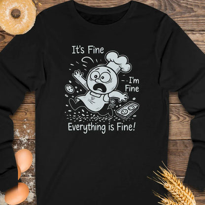 It's Fine Long Sleeve Tee