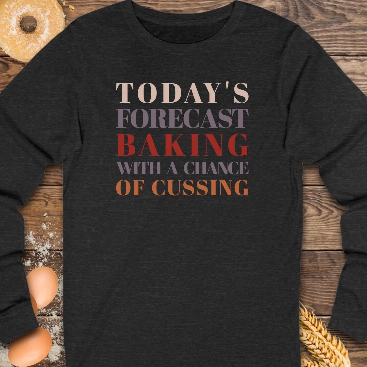 Chance of Cussing Long Sleeve Tee