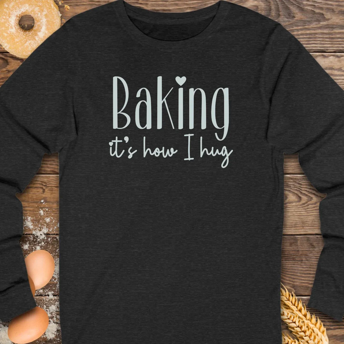 Baking Hug Long Sleeve Tee