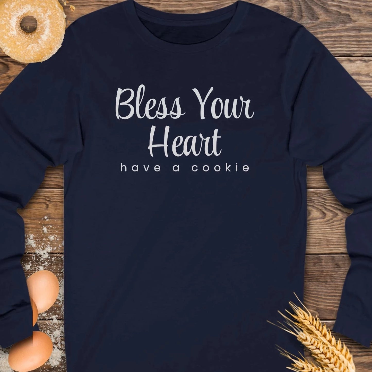 Bless Your Heart Long Sleeve Tee
