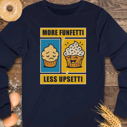 More Funfetti Long Sleeve Tee