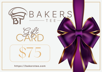 Bakers Tee Gift Card