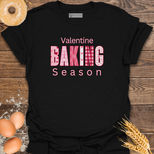 Valentine Baking Season T-Shirt